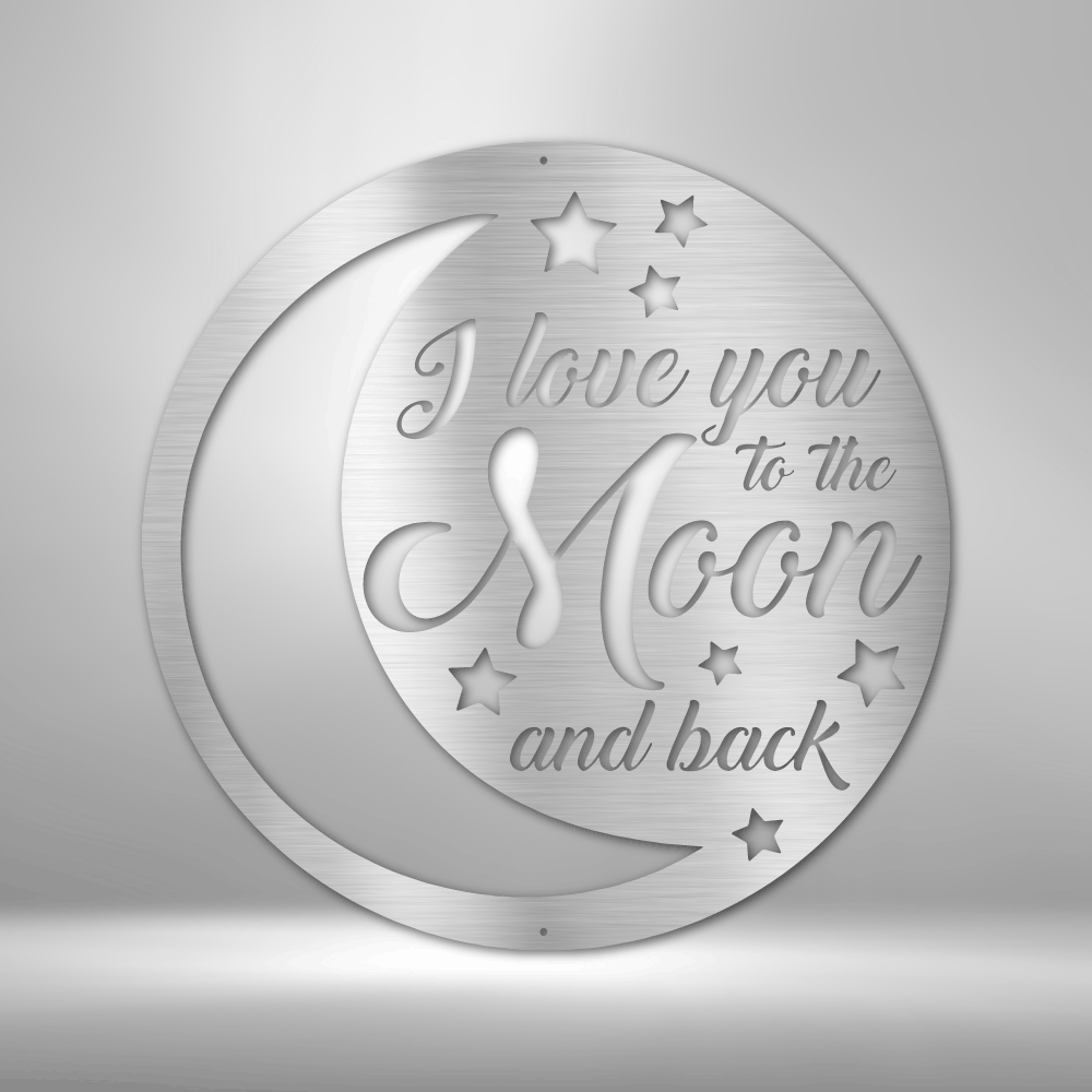 Metal Wall Art - To the Moon and Back